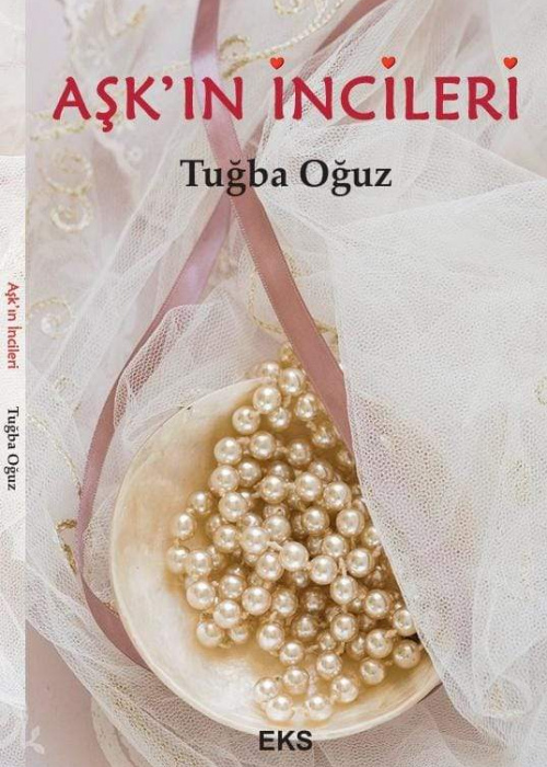 Aşk'ın İncileri Tuğba Oğuz